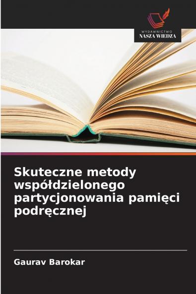 Skuteczne metody współdzielonego partycjonowania pamięci podręcznej