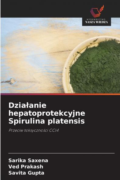 Działanie hepatoprotekcyjne Spirulina platensis