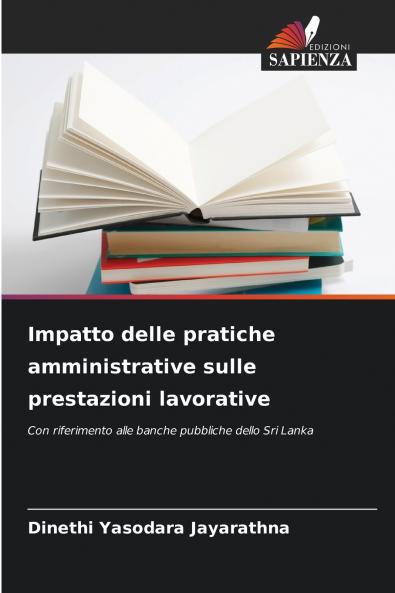 Impatto delle pratiche amministrative sulle prestazioni lavorative