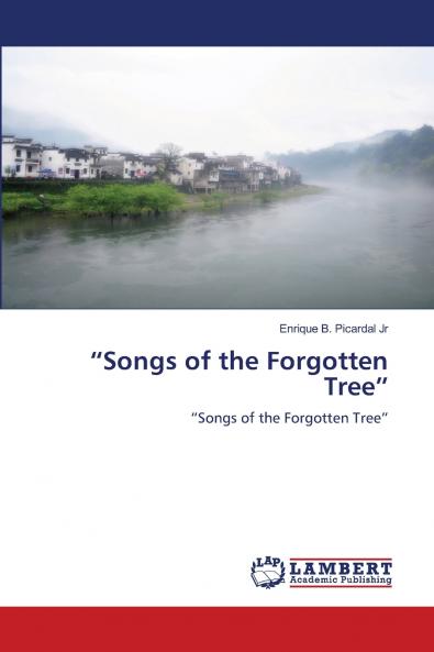 Songs of the Forgotten Tree