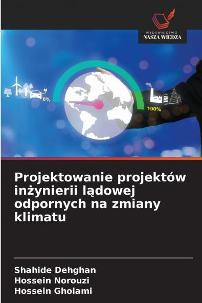 Projektowanie projektów inżynierii lądowej odpornych na zmiany klimatu