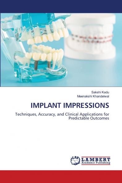 IMPLANT IMPRESSIONS