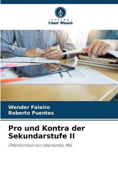 Pro und Kontra der Sekundarstufe II