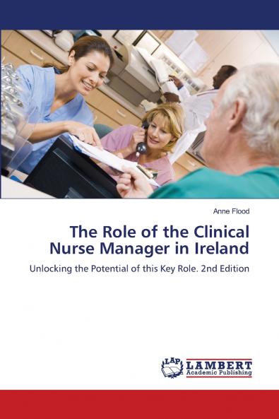 The Role of the Clinical Nurse Manager in Ireland