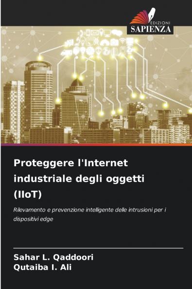 Proteggere l'Internet industriale degli oggetti (IIoT)