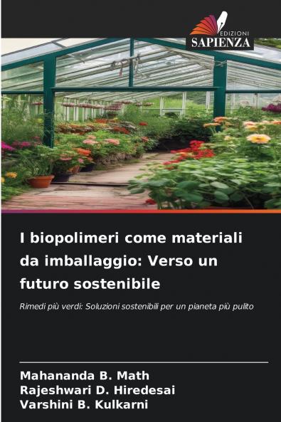 I biopolimeri come materiali da imballaggio