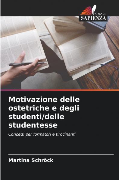 Motivazione delle ostetriche e degli studenti/delle studentesse