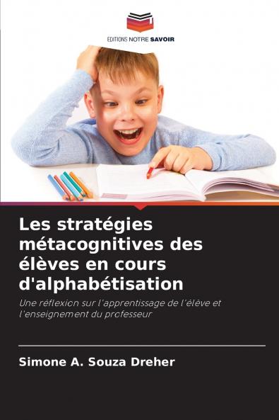 Les stratégies métacognitives des élèves en cours d'alphabétisation