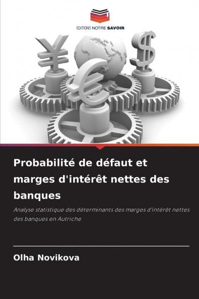 Probabilité de défaut et marges d'intérêt nettes des banques