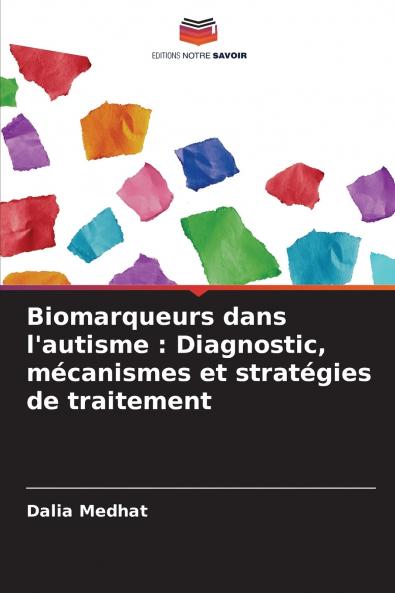 Biomarqueurs dans l'autisme