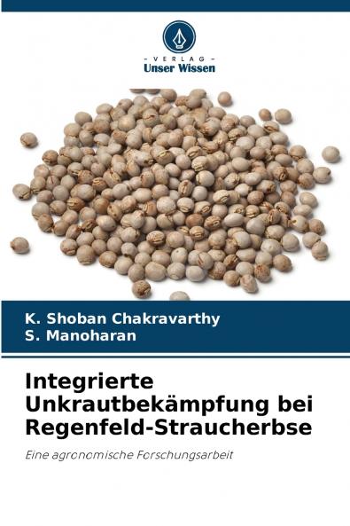 Integrierte Unkrautbekämpfung bei Regenfeld-Straucherbse