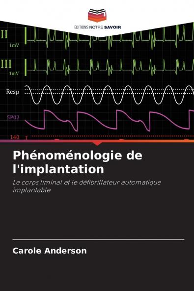 Phénoménologie de l'implantation