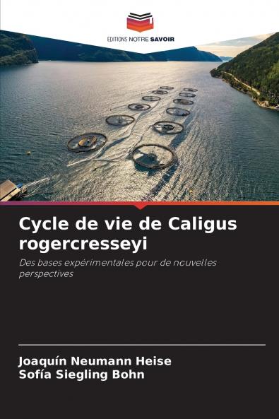 Cycle de vie de Caligus rogercresseyi