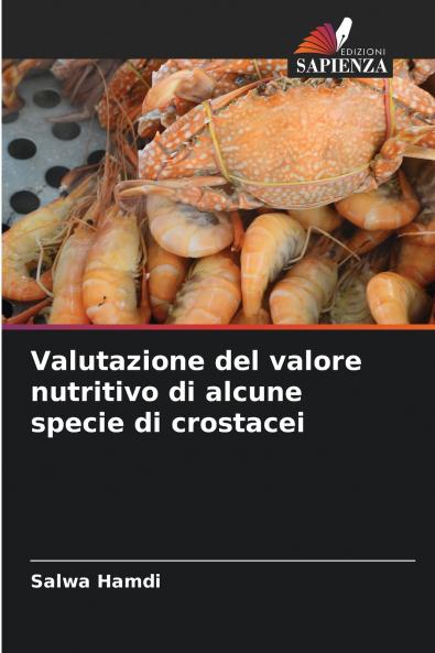 Valutazione del valore nutritivo di alcune specie di crostacei