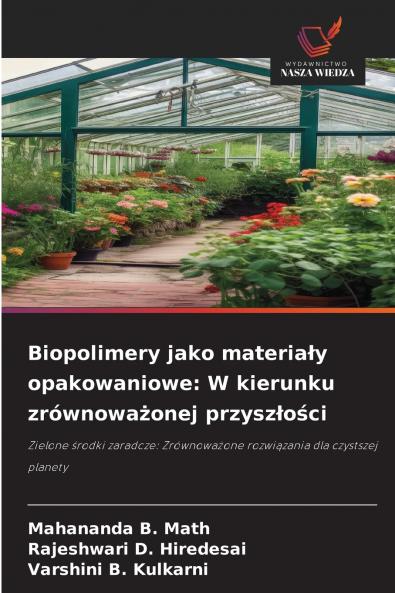 Biopolimery jako materiały opakowaniowe