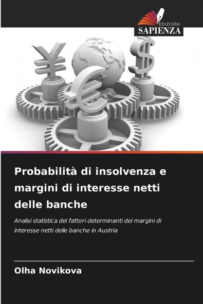 Probabilità di insolvenza e margini di interesse netti delle banche