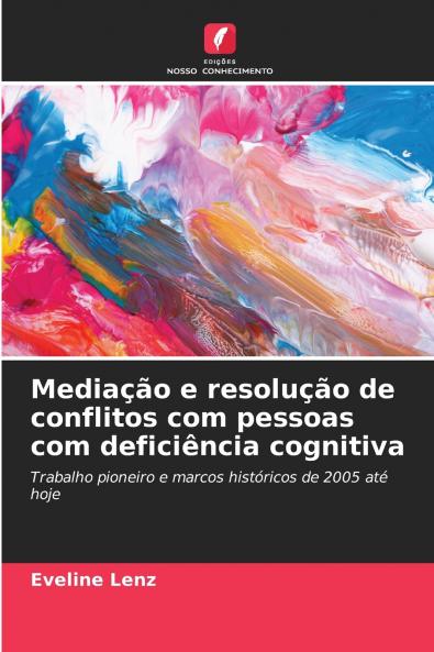 Mediação e resolução de conflitos com pessoas com deficiência cognitiva