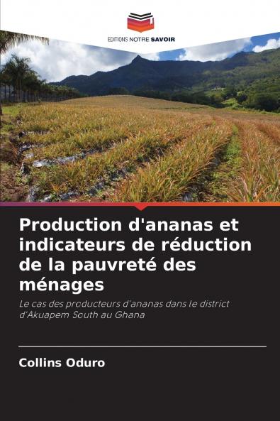 Production d'ananas et indicateurs de réduction de la pauvreté des ménages