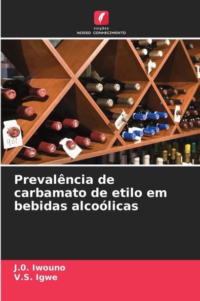Prevalência de carbamato de etilo em bebidas alcoólicas