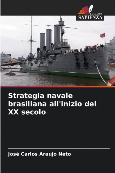 Strategia navale brasiliana all'inizio del XX secolo