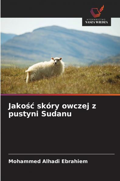 Jakość skóry owczej z pustyni Sudanu