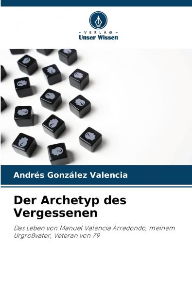 Der Archetyp des Vergessenen