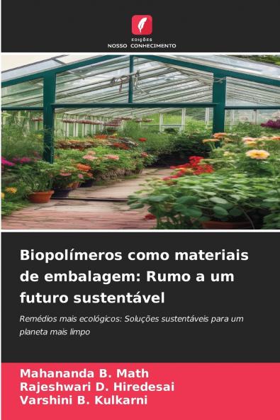 Biopolímeros como materiais de embalagem