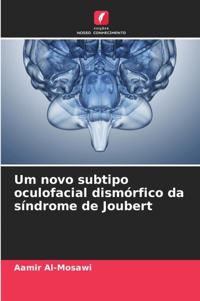 Um novo subtipo oculofacial dismórfico da síndrome de Joubert