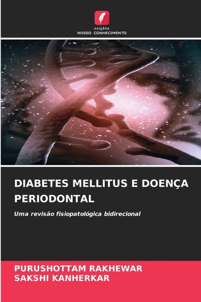 DIABETES MELLITUS E DOENÇA PERIODONTAL