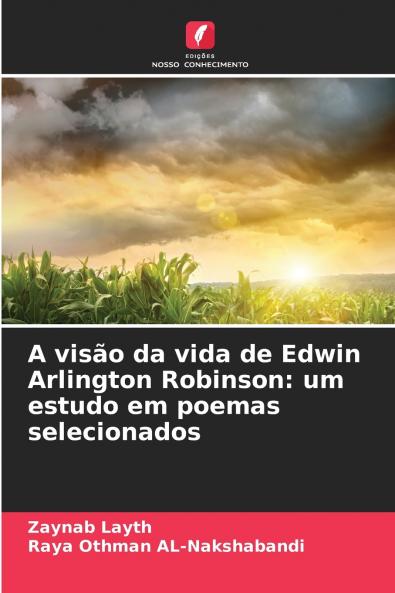 A visão da vida de Edwin Arlington Robinson