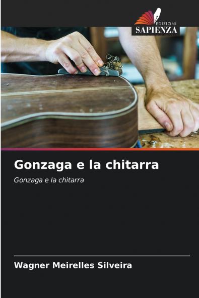 Gonzaga e la chitarra