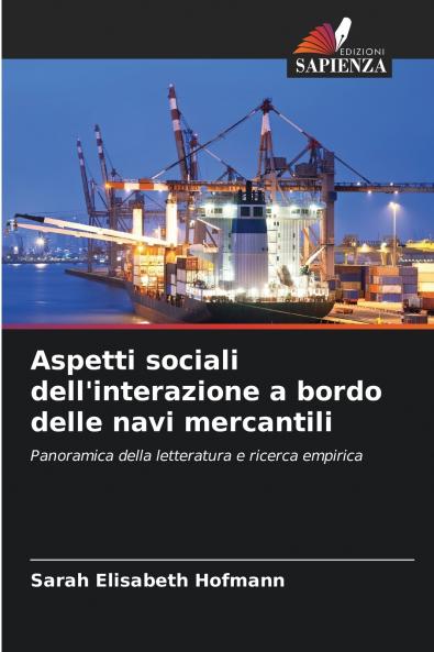 Aspetti sociali dell'interazione a bordo delle navi mercantili