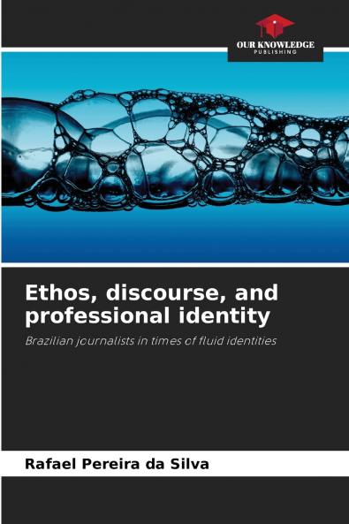 Ethos discourse and professional identity