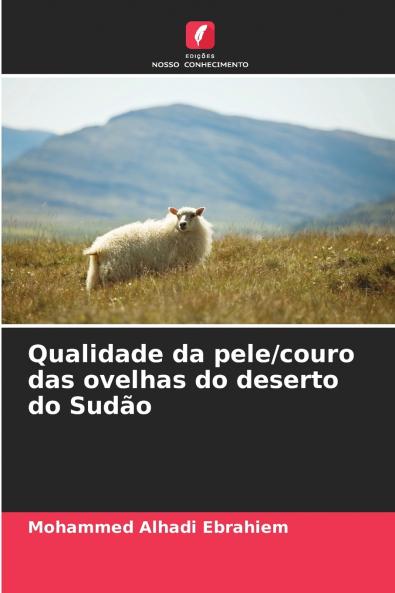 Qualidade da pele/couro das ovelhas do deserto do Sudão