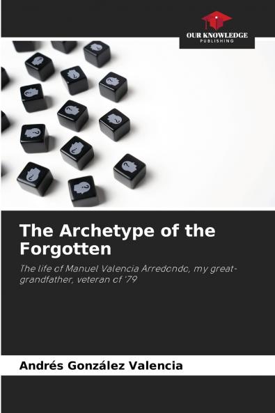 The Archetype of the Forgotten