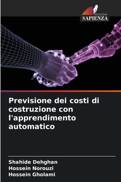 Previsione dei costi di costruzione con l'apprendimento automatico