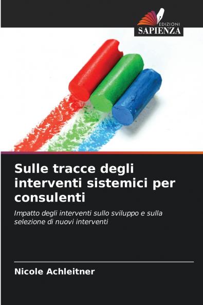 Sulle tracce degli interventi sistemici per consulenti