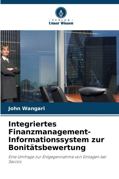 Integriertes Finanzmanagement-Informationssystem zur Bonitätsbewertung