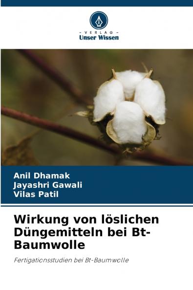 Wirkung von löslichen Düngemitteln bei Bt-Baumwolle