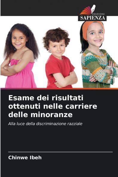 Esame dei risultati ottenuti nelle carriere delle minoranze