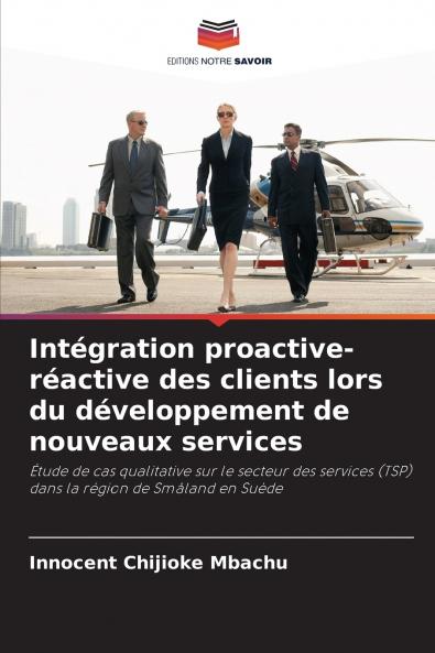Intégration proactive-réactive des clients lors du développement de nouveaux services