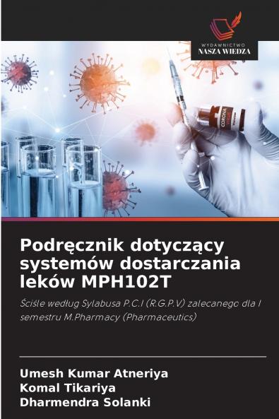 Podręcznik dotyczący systemów dostarczania leków MPH102T