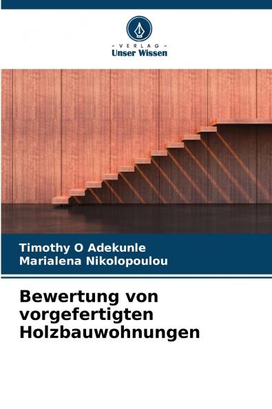 Bewertung von vorgefertigten Holzbauwohnungen