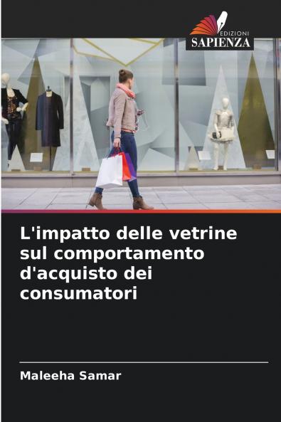 L'impatto delle vetrine sul comportamento d'acquisto dei consumatori