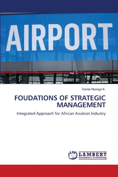 FOUDATIONS OF STRATEGIC MANAGEMENT