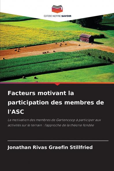 Facteurs motivant la participation des membres de l'ASC