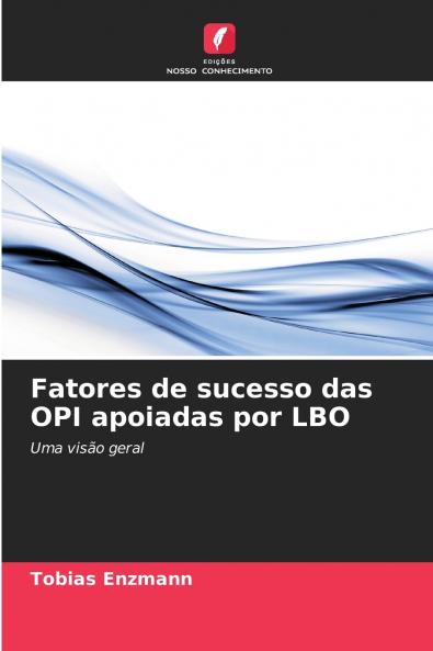 Fatores de sucesso das OPI apoiadas por LBO