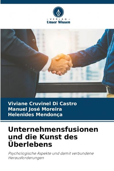 Unternehmensfusionen und die Kunst des Überlebens