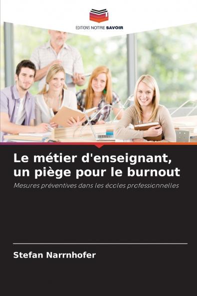 Le métier d'enseignant un piège pour le burnout