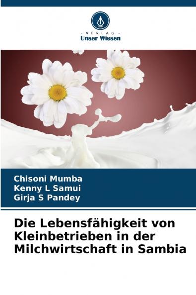 Die Lebensfähigkeit von Kleinbetrieben in der Milchwirtschaft in Sambia